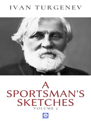 cover image of A Sportsman's Sketches,  Volume 2